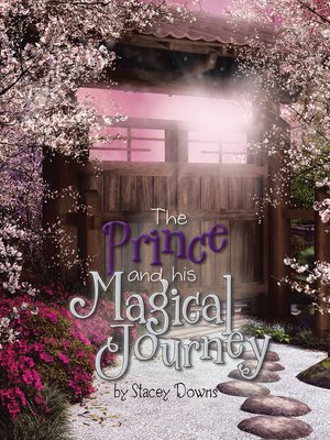 cover image of The Prince and His Magical Journey